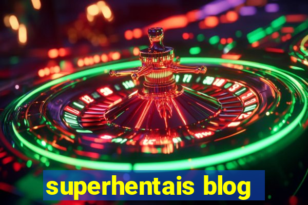 superhentais blog